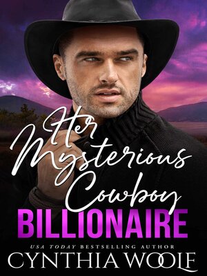 cover image of Her Mysterious Cowboy Billionaire